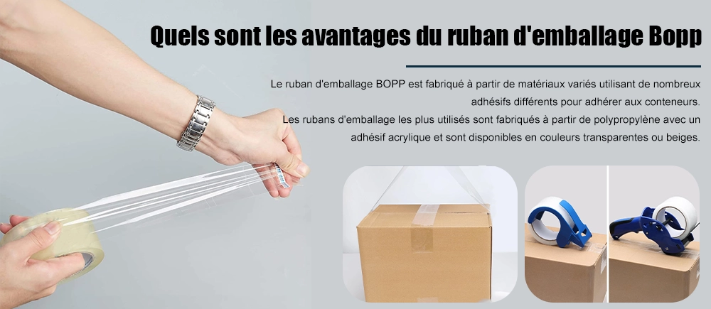 Quels sont les avantages du ruban d'emballage Bopp