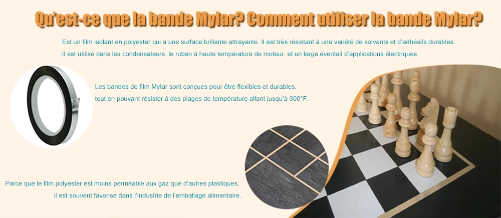 Qu'est-ce que le ruban Mylar ? Comment utiliser le ruban Mylar ?