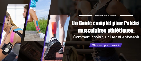 Guide complet sur le ruban adhésif musculaire: comment le choisir, l'utiliser et l'entretenir